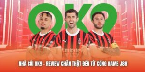 Nhà Cái OK9 - Review Chân Thật Đến Từ Nhà Cái one bet